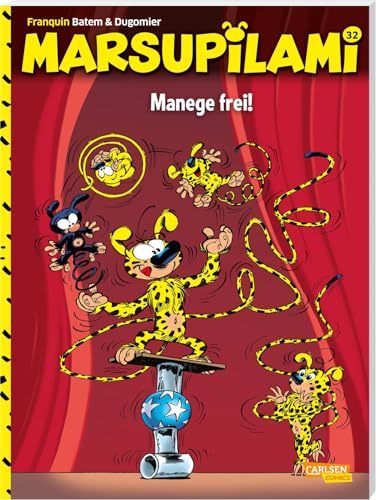 Marsupilami 32: Manege frei!: Spannende Abenteuercomics für Kinder ab 8 (32) von Carlsen Comics